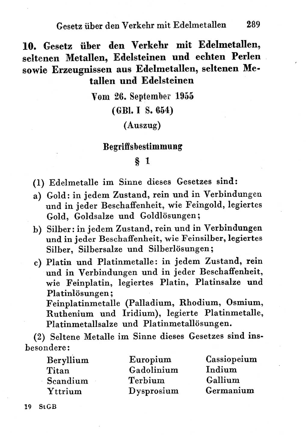 Strafgesetzbuch (StGB) und andere Strafgesetze [Deutsche Demokratische Republik (DDR)] 1956, Seite 289 (StGB Strafges. DDR 1956, S. 289)