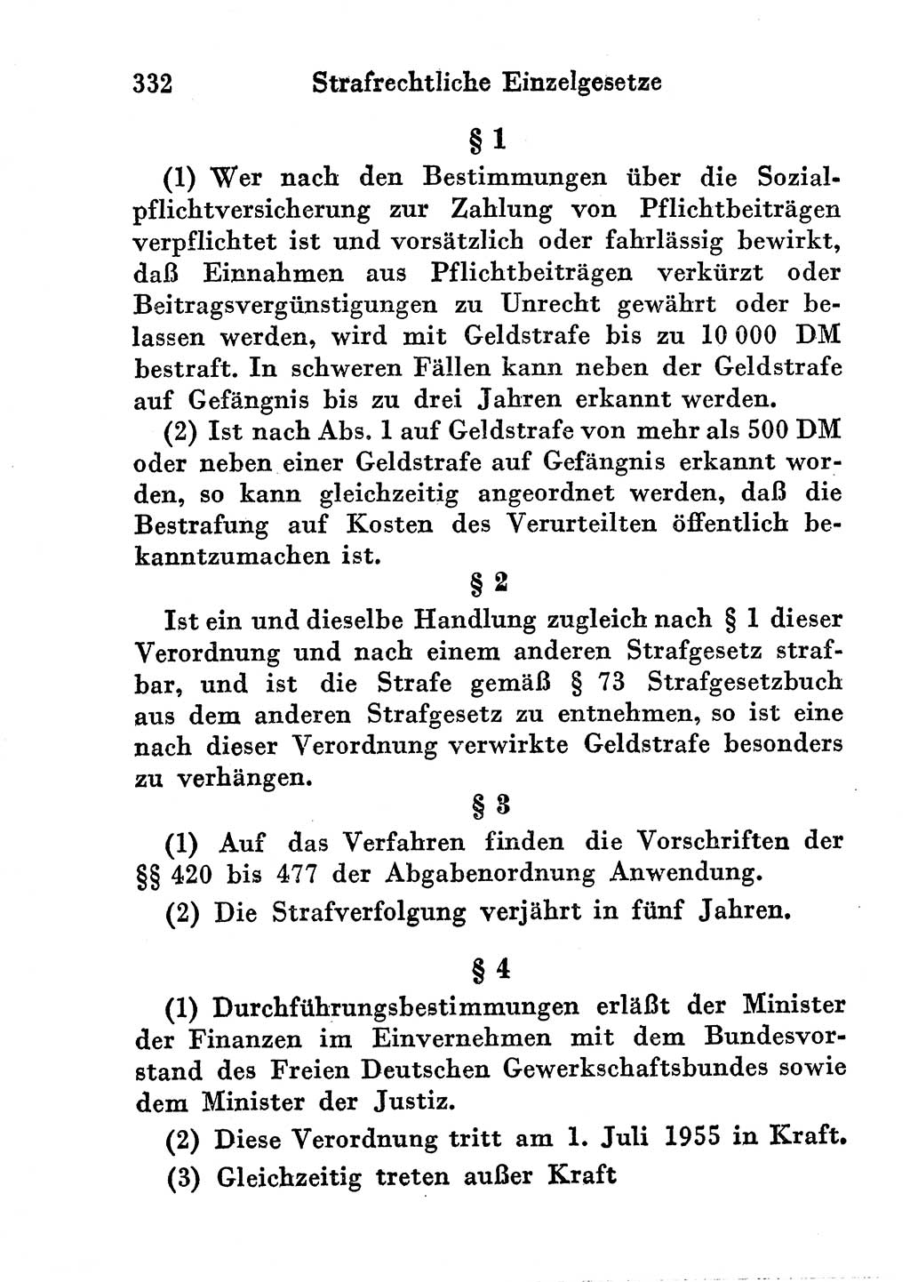 Strafgesetzbuch (StGB) und andere Strafgesetze [Deutsche Demokratische Republik (DDR)] 1956, Seite 332 (StGB Strafges. DDR 1956, S. 332)