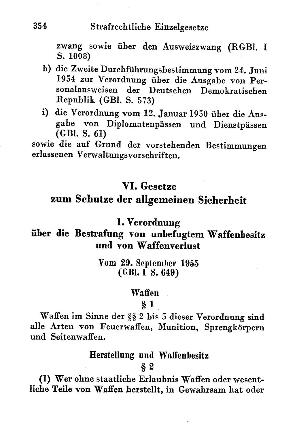 Strafgesetzbuch (StGB) und andere Strafgesetze [Deutsche Demokratische Republik (DDR)] 1956, Seite 354 (StGB Strafges. DDR 1956, S. 354)