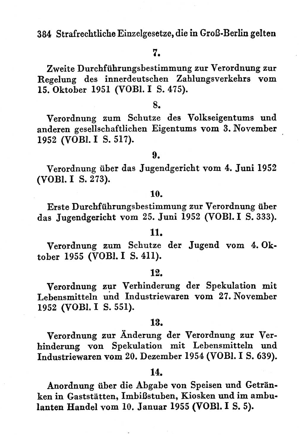 Strafgesetzbuch (StGB) und andere Strafgesetze [Deutsche Demokratische Republik (DDR)] 1956, Seite 384 (StGB Strafges. DDR 1956, S. 384)