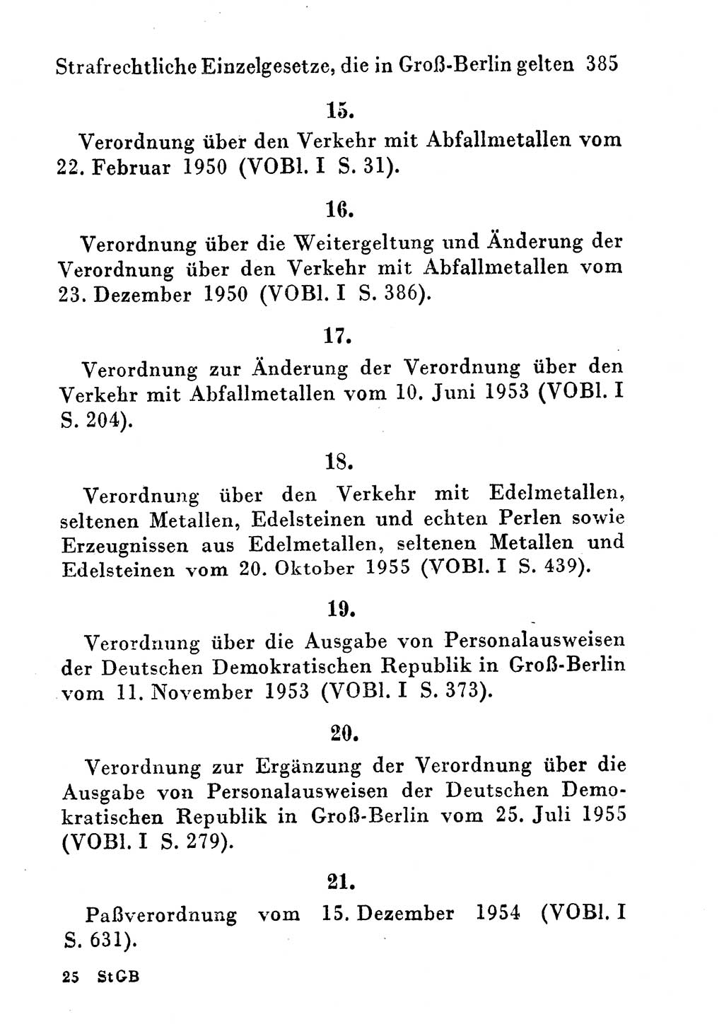 Strafgesetzbuch (StGB) und andere Strafgesetze [Deutsche Demokratische Republik (DDR)] 1956, Seite 385 (StGB Strafges. DDR 1956, S. 385)