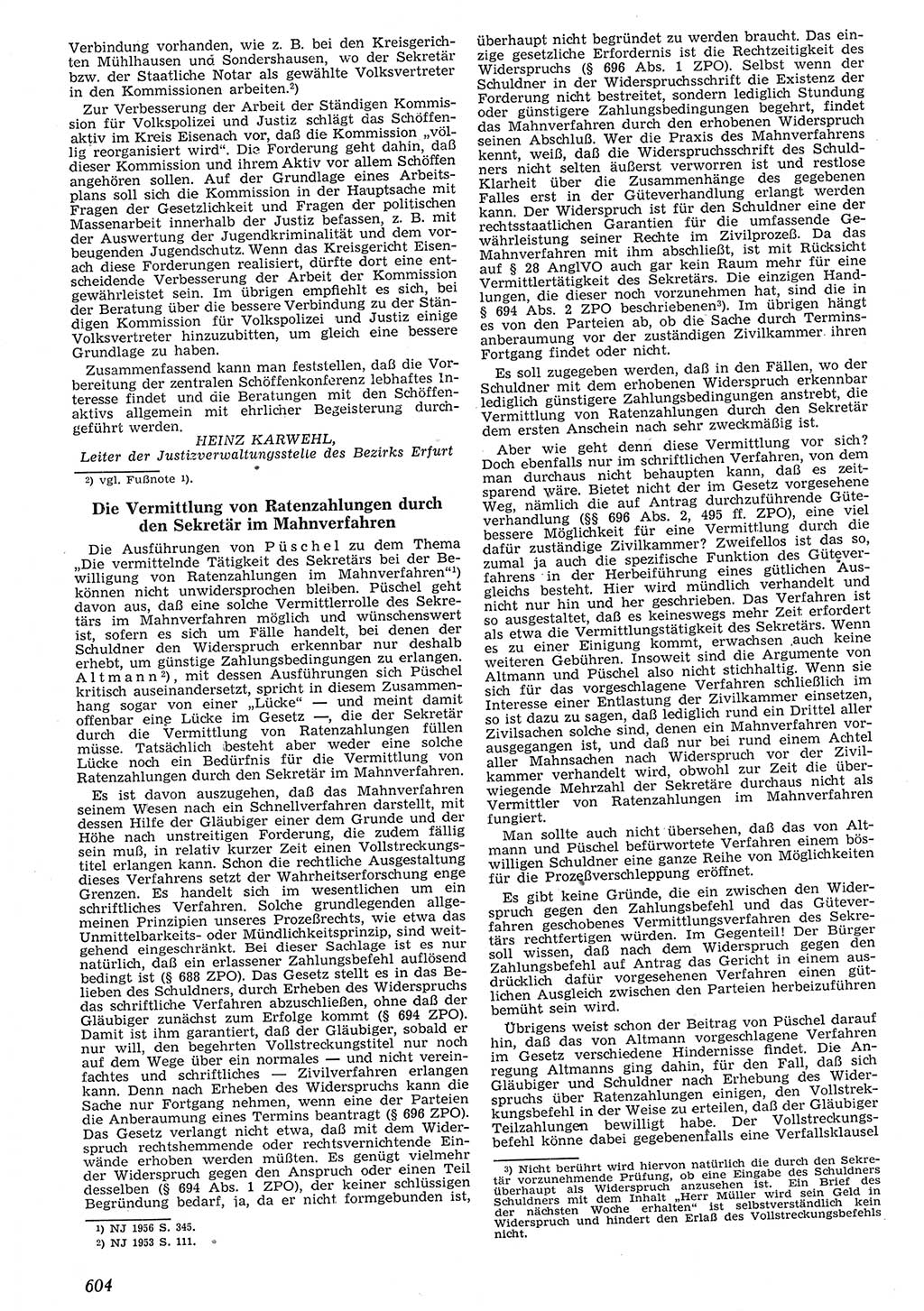 Neue Justiz (NJ), Zeitschrift für Recht und Rechtswissenschaft [Deutsche Demokratische Republik (DDR)], 10. Jahrgang 1956, Seite 604 (NJ DDR 1956, S. 604)