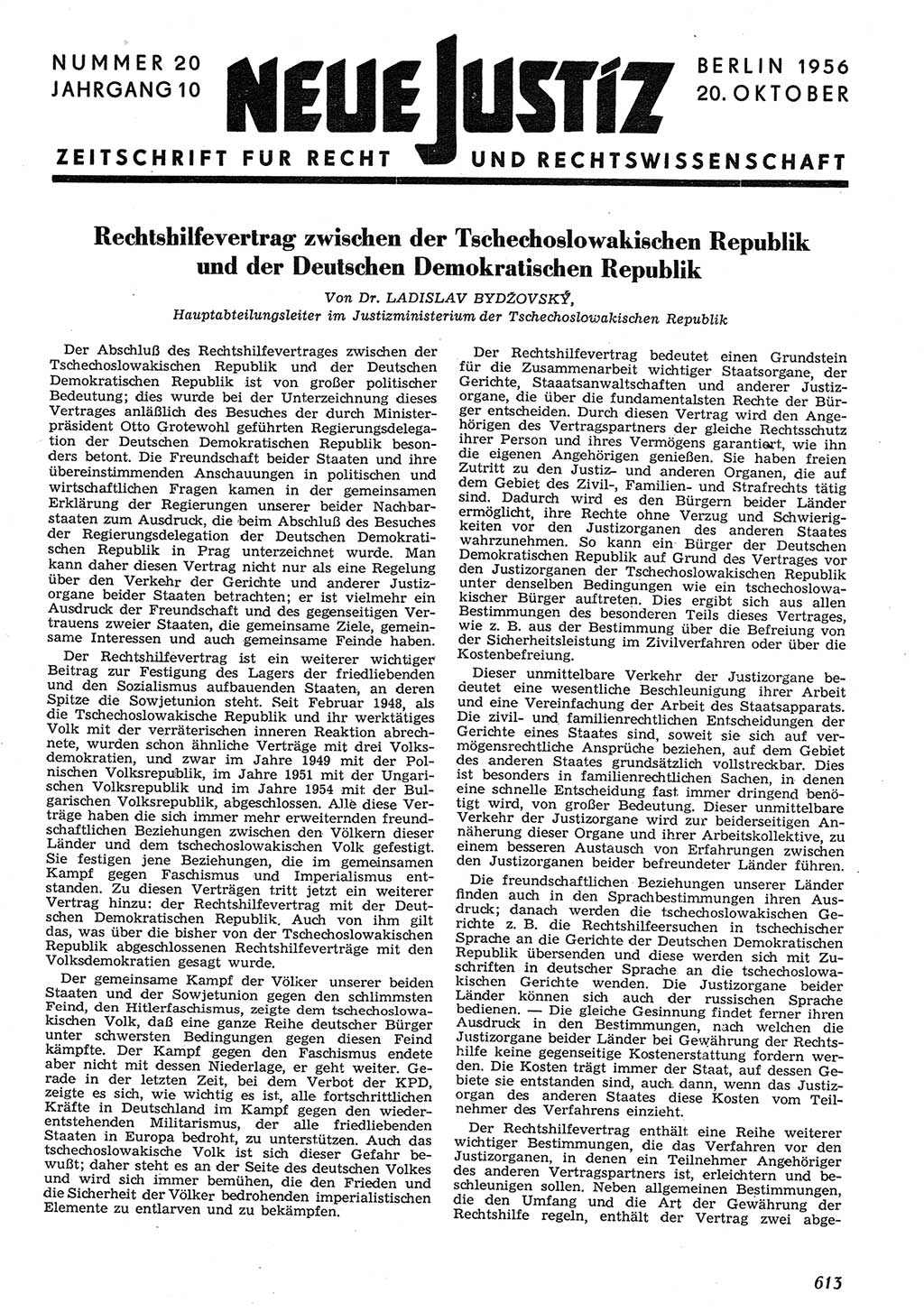 Neue Justiz (NJ), Zeitschrift für Recht und Rechtswissenschaft [Deutsche Demokratische Republik (DDR)], 10. Jahrgang 1956, Seite 613 (NJ DDR 1956, S. 613)