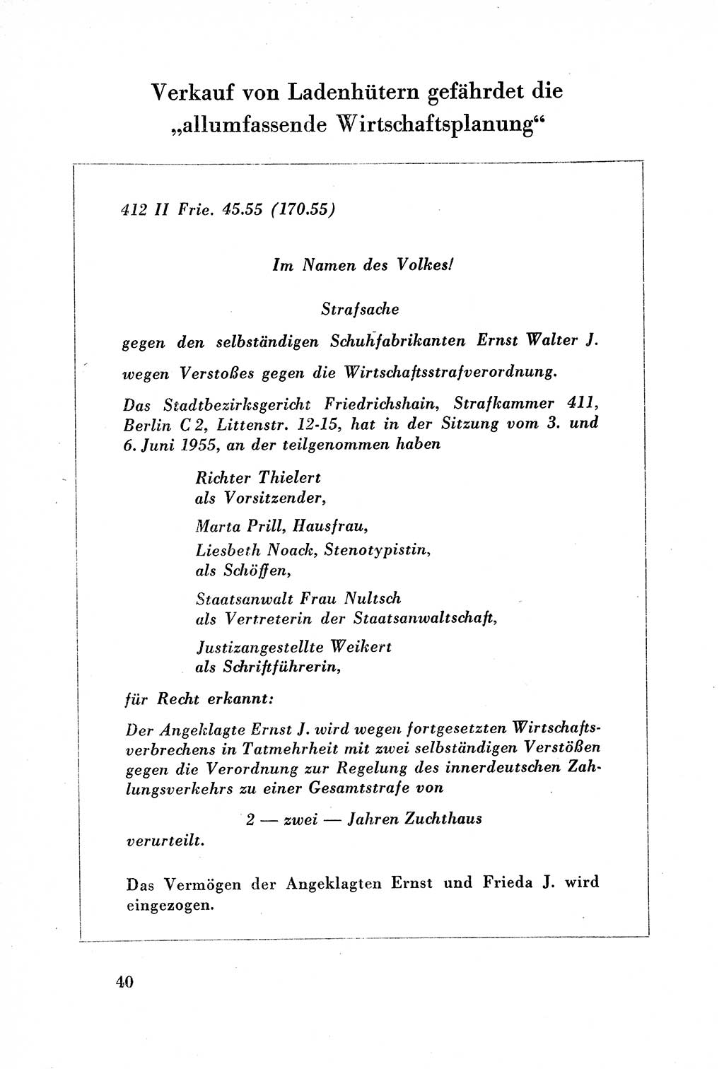 Dokumente des Unrechts, das SED-Regime [Deutsche Demokratische Republik (DDR)] in der Praxis, Bundesministerium für gesamtdeutsche Fragen (BMG) [Bundesrepublik Deutschland (BRD)] 1957, Seite 40 (Dok. UnR. SED-Reg. DDR BMG BRD 1957, S. 40)