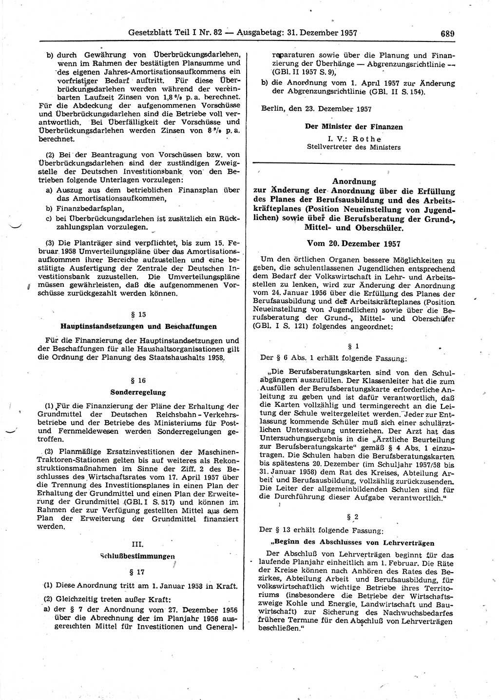 Gesetzblatt (GBl.) der Deutschen Demokratischen Republik (DDR) Teil Ⅰ 1957, Seite 689 (GBl. DDR Ⅰ 1957, S. 689)