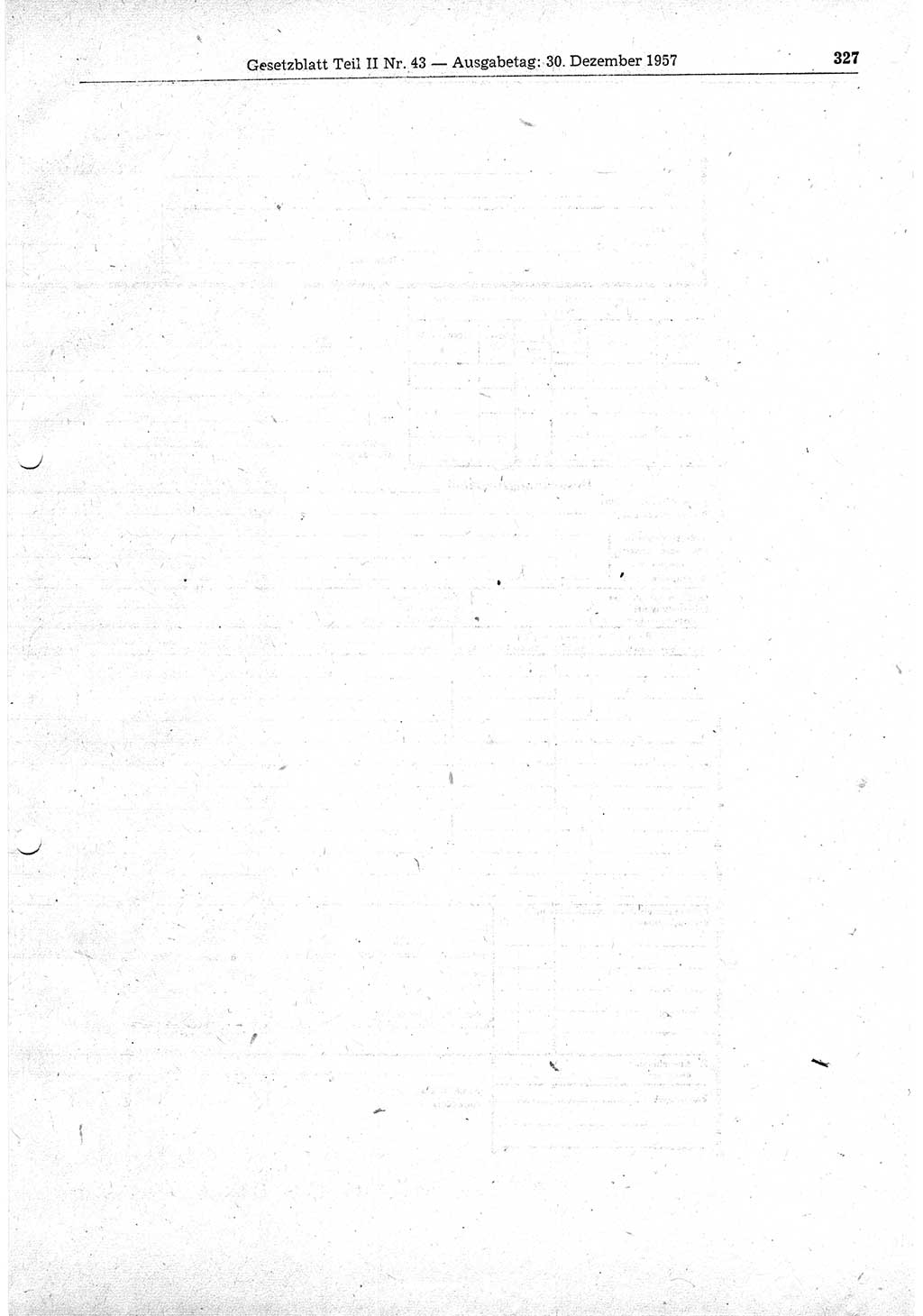 Gesetzblatt (GBl.) der Deutschen Demokratischen Republik (DDR) Teil ⅠⅠ 1957, Seite 327 (GBl. DDR ⅠⅠ 1957, S. 327)