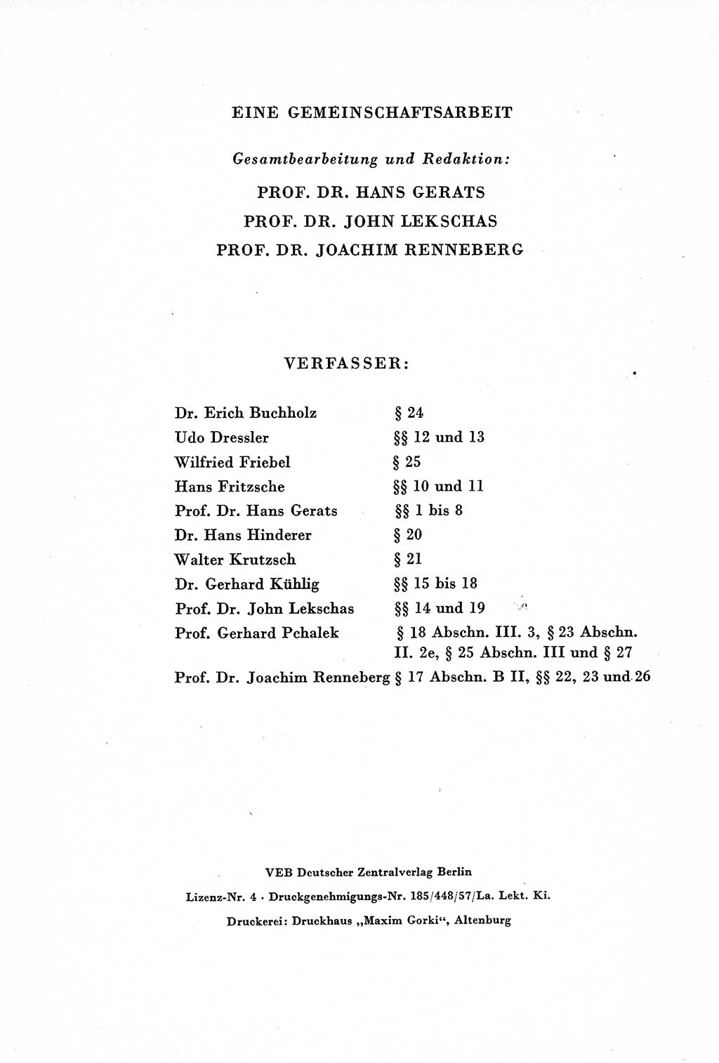 Lehrbuch des Strafrechts der Deutschen Demokratischen Republik (DDR), Allgemeiner Teil 1957, Seite 4 (Lb. Strafr. DDR AT 1957, S. 4)