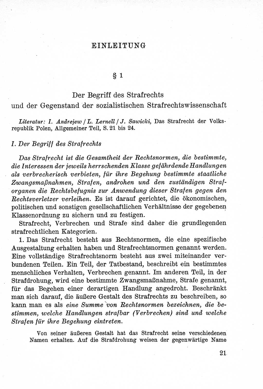 Lehrbuch des Strafrechts der Deutschen Demokratischen Republik (DDR), Allgemeiner Teil 1957, Seite 21 (Lb. Strafr. DDR AT 1957, S. 21)