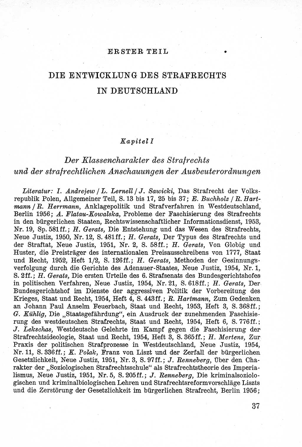 Lehrbuch des Strafrechts der Deutschen Demokratischen Republik (DDR), Allgemeiner Teil 1957, Seite 37 (Lb. Strafr. DDR AT 1957, S. 37)