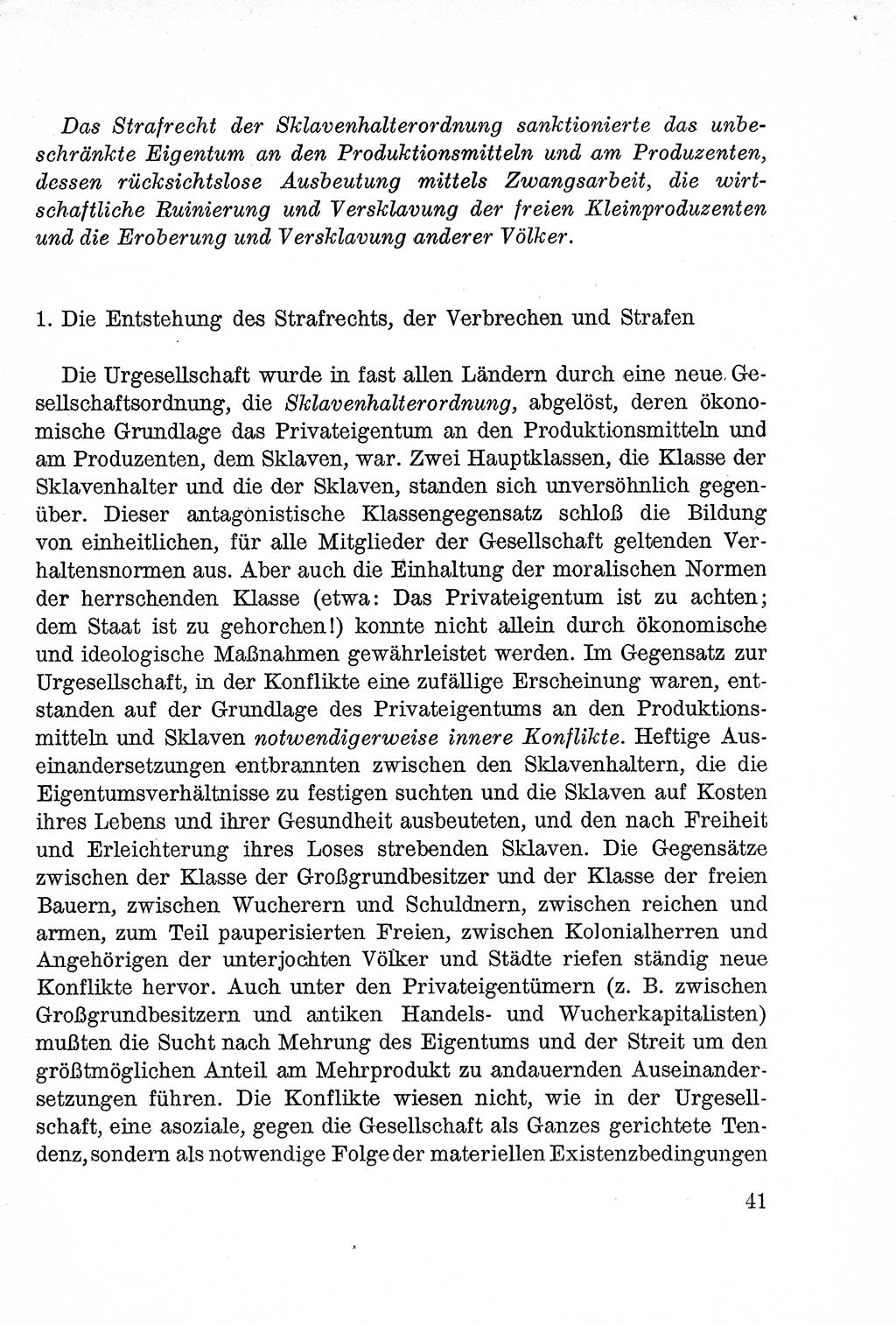 Lehrbuch des Strafrechts der Deutschen Demokratischen Republik (DDR), Allgemeiner Teil 1957, Seite 41 (Lb. Strafr. DDR AT 1957, S. 41)