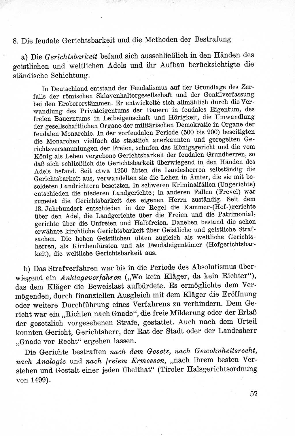 Lehrbuch des Strafrechts der Deutschen Demokratischen Republik (DDR), Allgemeiner Teil 1957, Seite 57 (Lb. Strafr. DDR AT 1957, S. 57)