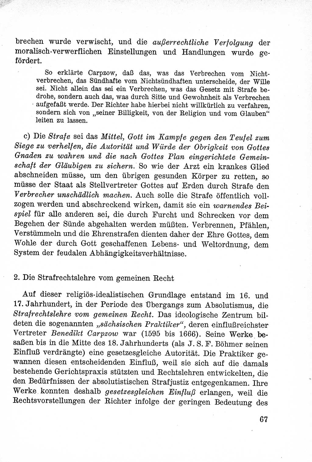 Lehrbuch des Strafrechts der Deutschen Demokratischen Republik (DDR), Allgemeiner Teil 1957, Seite 67 (Lb. Strafr. DDR AT 1957, S. 67)