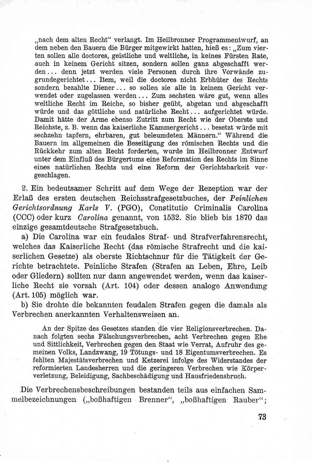 Lehrbuch des Strafrechts der Deutschen Demokratischen Republik (DDR), Allgemeiner Teil 1957, Seite 73 (Lb. Strafr. DDR AT 1957, S. 73)