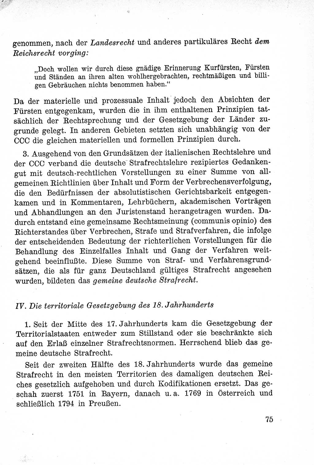 Lehrbuch des Strafrechts der Deutschen Demokratischen Republik (DDR), Allgemeiner Teil 1957, Seite 75 (Lb. Strafr. DDR AT 1957, S. 75)