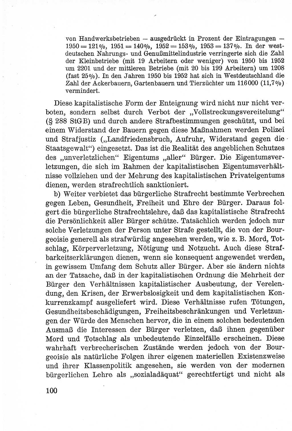 Lehrbuch des Strafrechts der Deutschen Demokratischen Republik (DDR), Allgemeiner Teil 1957, Seite 100 (Lb. Strafr. DDR AT 1957, S. 100)