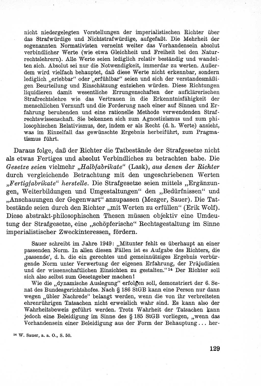 Lehrbuch des Strafrechts der Deutschen Demokratischen Republik (DDR), Allgemeiner Teil 1957, Seite 129 (Lb. Strafr. DDR AT 1957, S. 129)