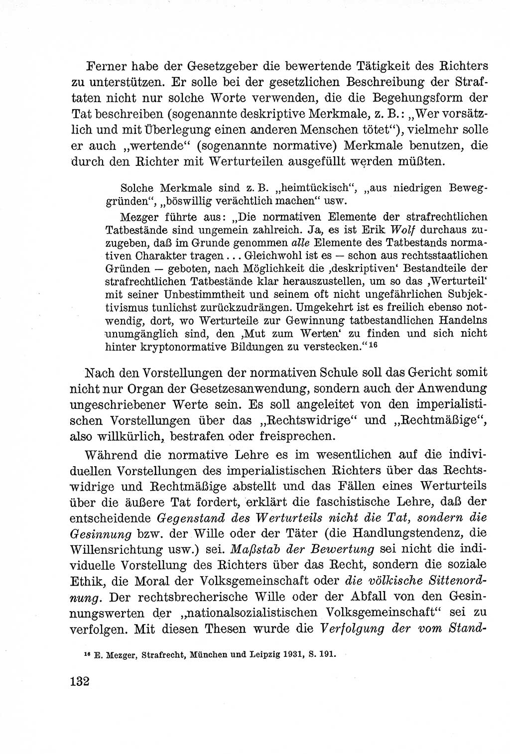 Lehrbuch des Strafrechts der Deutschen Demokratischen Republik (DDR), Allgemeiner Teil 1957, Seite 132 (Lb. Strafr. DDR AT 1957, S. 132)