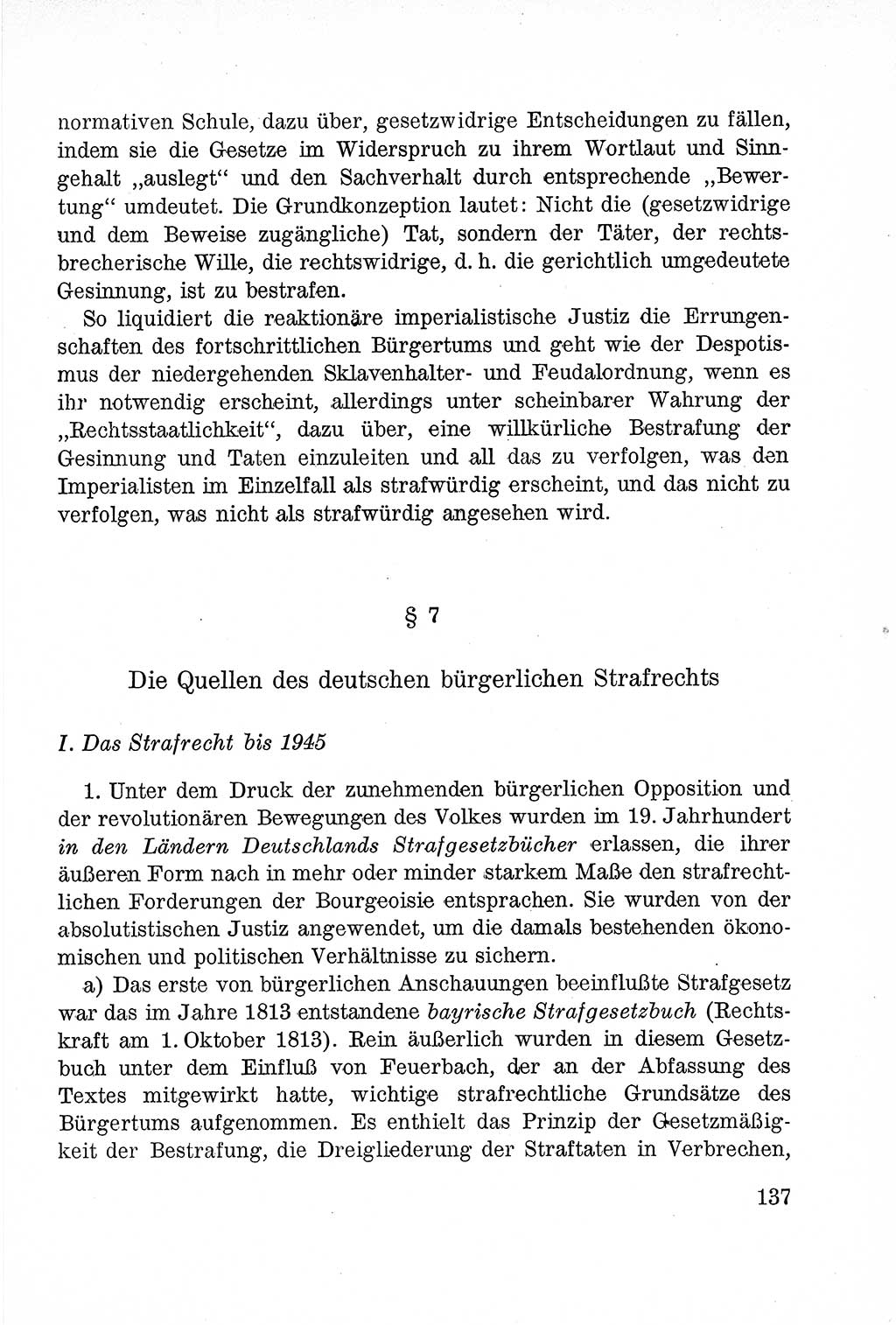 Lehrbuch des Strafrechts der Deutschen Demokratischen Republik (DDR), Allgemeiner Teil 1957, Seite 137 (Lb. Strafr. DDR AT 1957, S. 137)