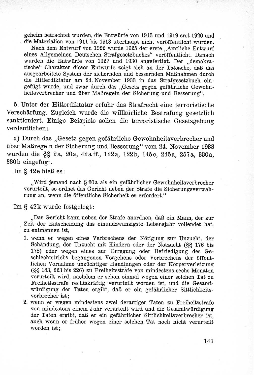 Lehrbuch des Strafrechts der Deutschen Demokratischen Republik (DDR), Allgemeiner Teil 1957, Seite 147 (Lb. Strafr. DDR AT 1957, S. 147)