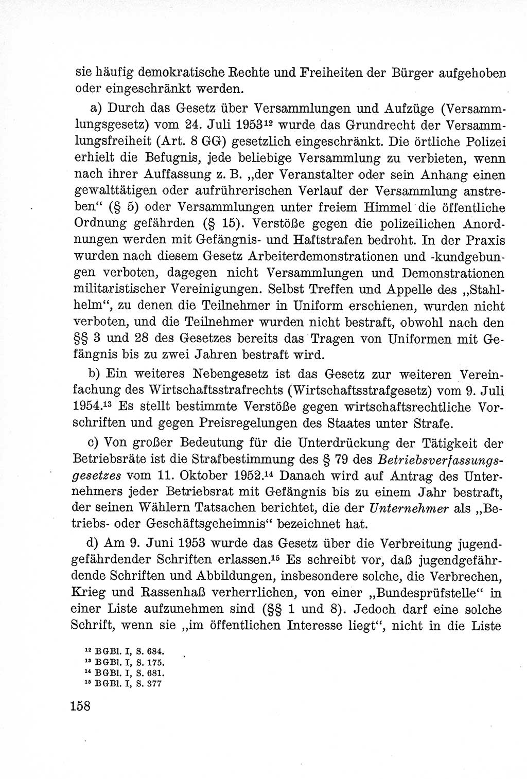 Lehrbuch des Strafrechts der Deutschen Demokratischen Republik (DDR), Allgemeiner Teil 1957, Seite 158 (Lb. Strafr. DDR AT 1957, S. 158)