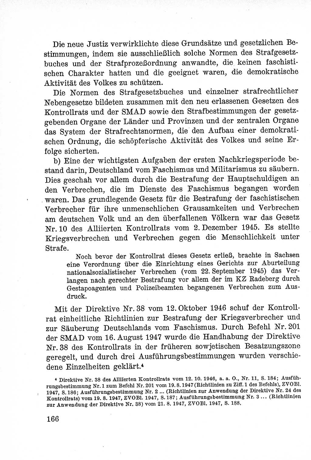 Lehrbuch des Strafrechts der Deutschen Demokratischen Republik (DDR), Allgemeiner Teil 1957, Seite 166 (Lb. Strafr. DDR AT 1957, S. 166)