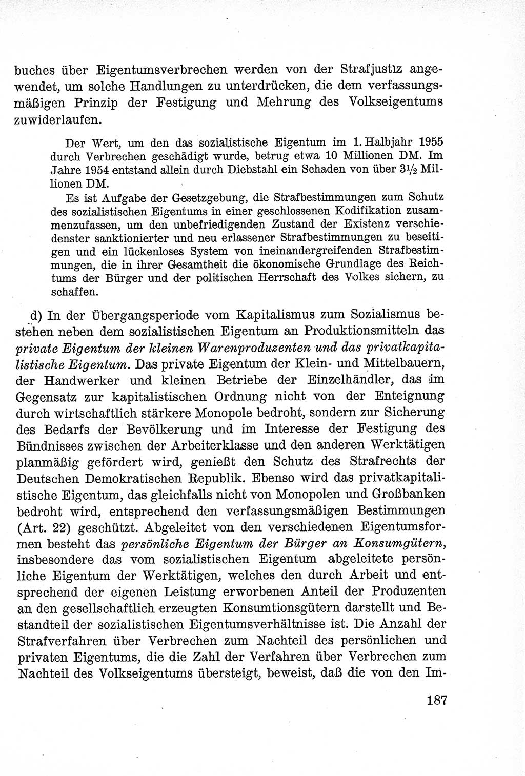 Lehrbuch des Strafrechts der Deutschen Demokratischen Republik (DDR), Allgemeiner Teil 1957, Seite 187 (Lb. Strafr. DDR AT 1957, S. 187)
