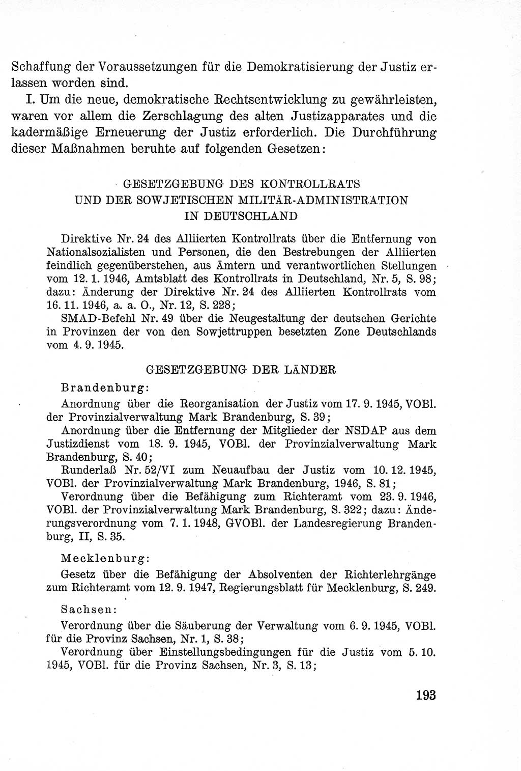Lehrbuch des Strafrechts der Deutschen Demokratischen Republik (DDR), Allgemeiner Teil 1957, Seite 193 (Lb. Strafr. DDR AT 1957, S. 193)