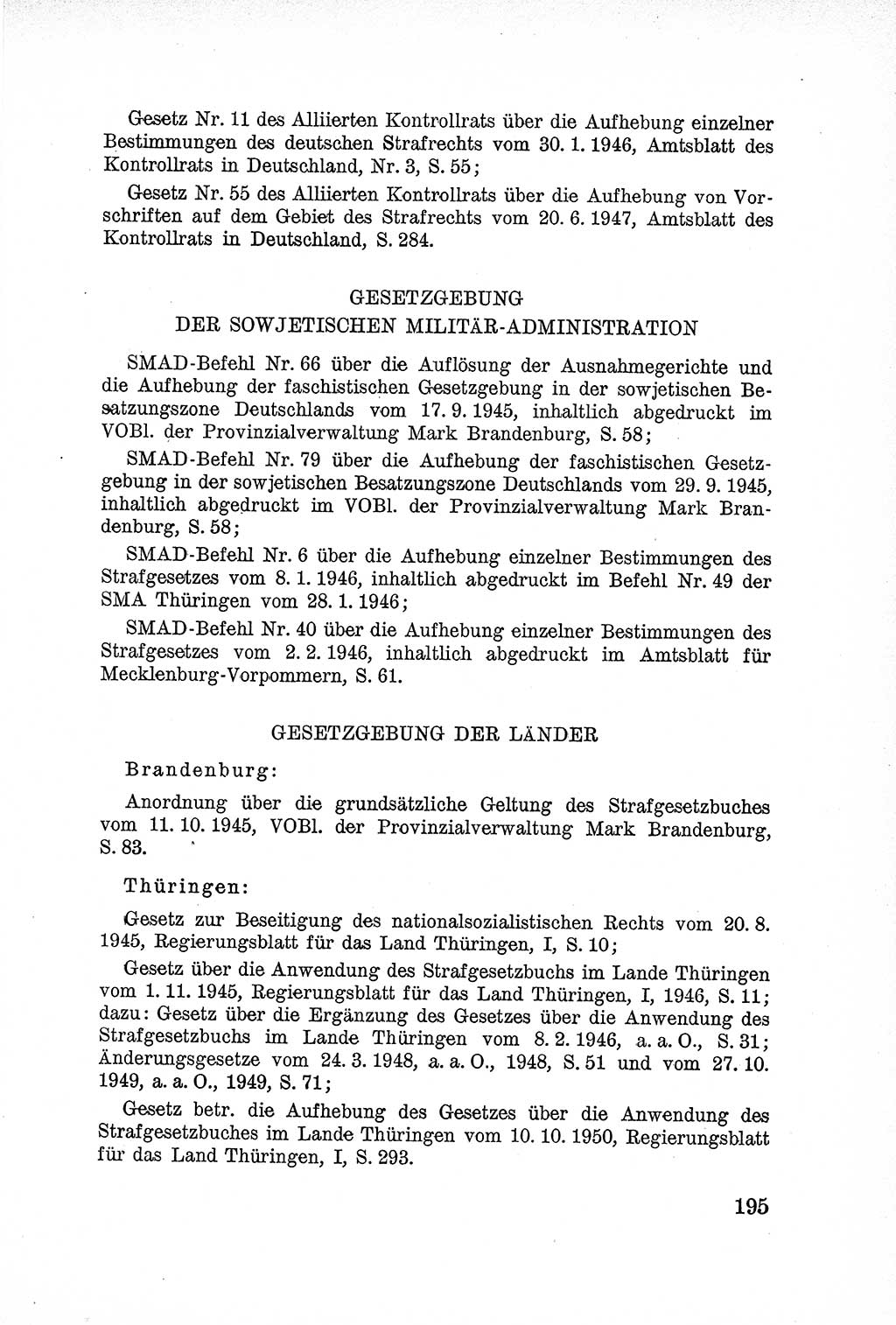 Lehrbuch des Strafrechts der Deutschen Demokratischen Republik (DDR), Allgemeiner Teil 1957, Seite 195 (Lb. Strafr. DDR AT 1957, S. 195)