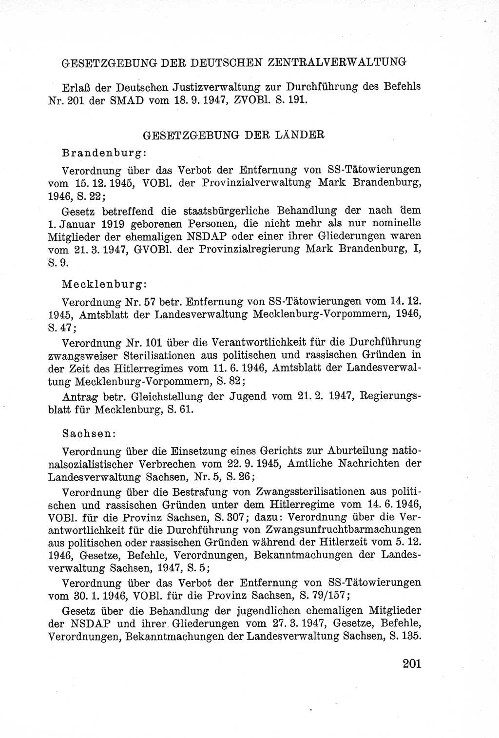 Lehrbuch des Strafrechts der Deutschen Demokratischen Republik (DDR), Allgemeiner Teil 1957, Seite 201 (Lb. Strafr. DDR AT 1957, S. 201)