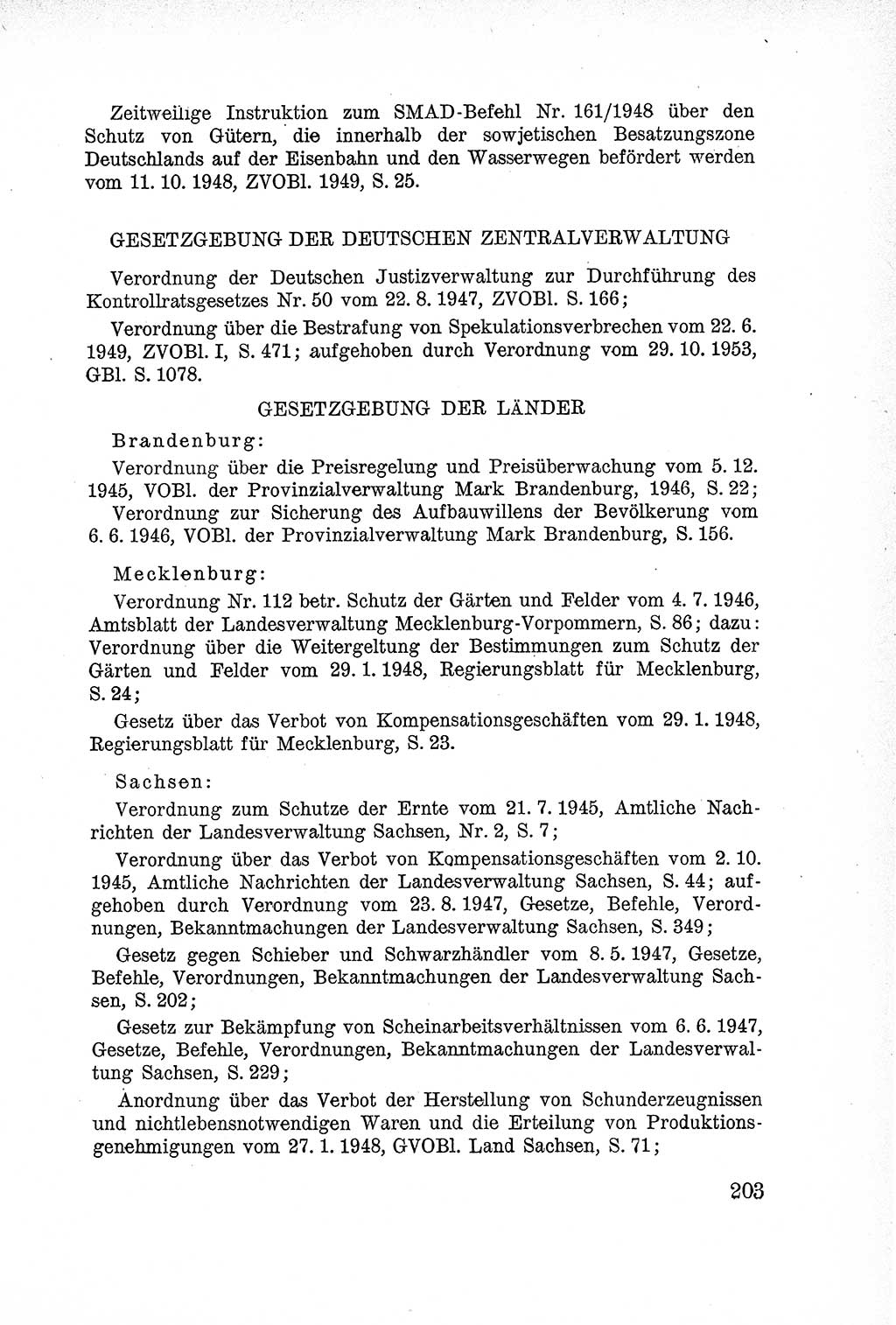 Lehrbuch des Strafrechts der Deutschen Demokratischen Republik (DDR), Allgemeiner Teil 1957, Seite 203 (Lb. Strafr. DDR AT 1957, S. 203)