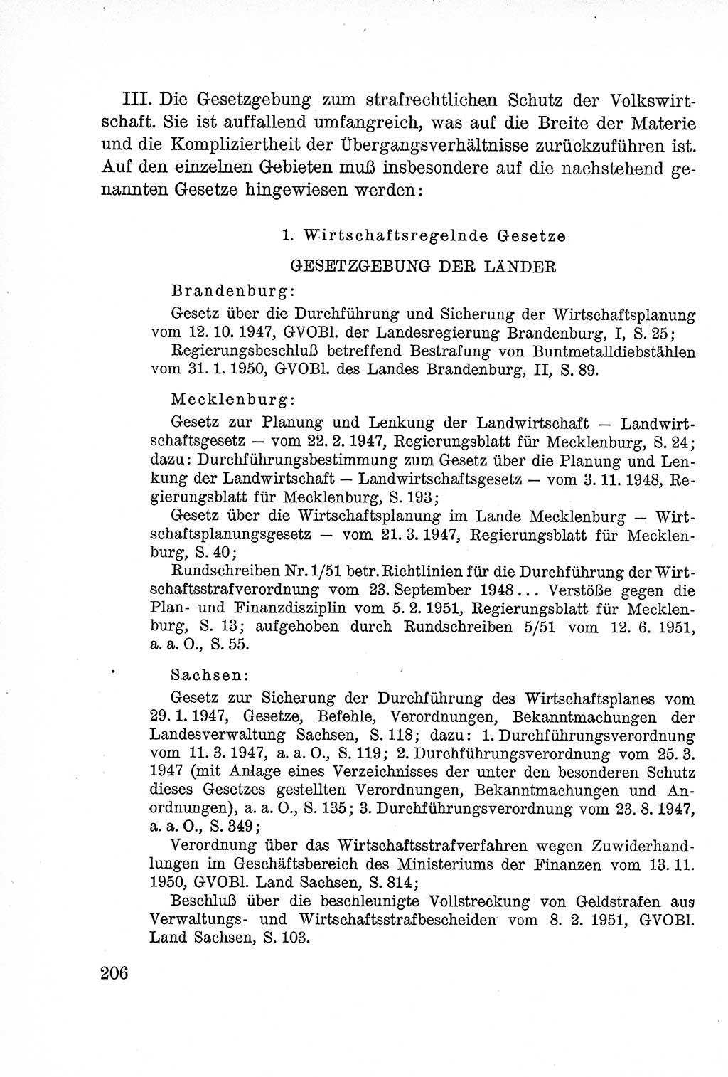 Lehrbuch des Strafrechts der Deutschen Demokratischen Republik (DDR), Allgemeiner Teil 1957, Seite 206 (Lb. Strafr. DDR AT 1957, S. 206)