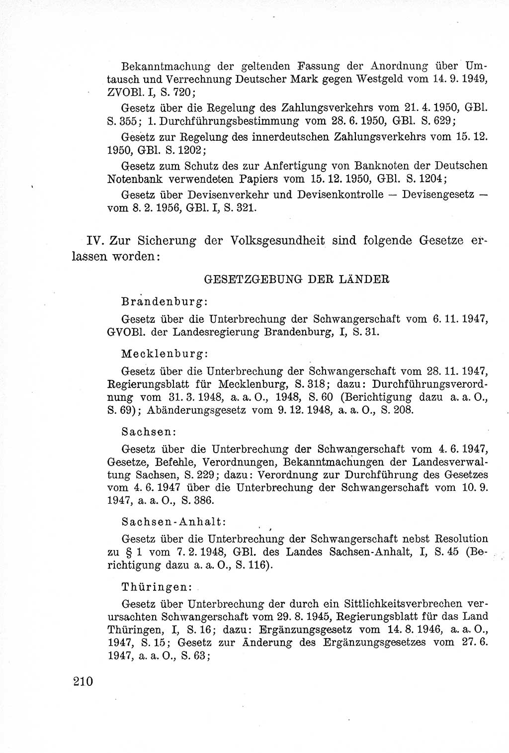 Lehrbuch des Strafrechts der Deutschen Demokratischen Republik (DDR), Allgemeiner Teil 1957, Seite 210 (Lb. Strafr. DDR AT 1957, S. 210)