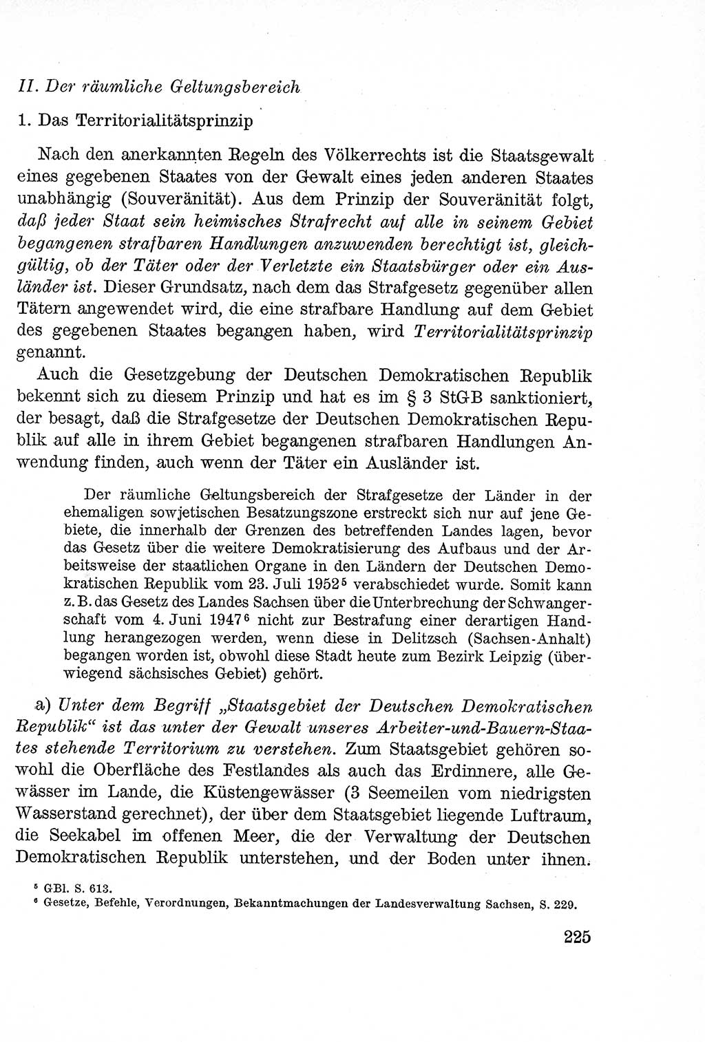 Lehrbuch des Strafrechts der Deutschen Demokratischen Republik (DDR), Allgemeiner Teil 1957, Seite 225 (Lb. Strafr. DDR AT 1957, S. 225)