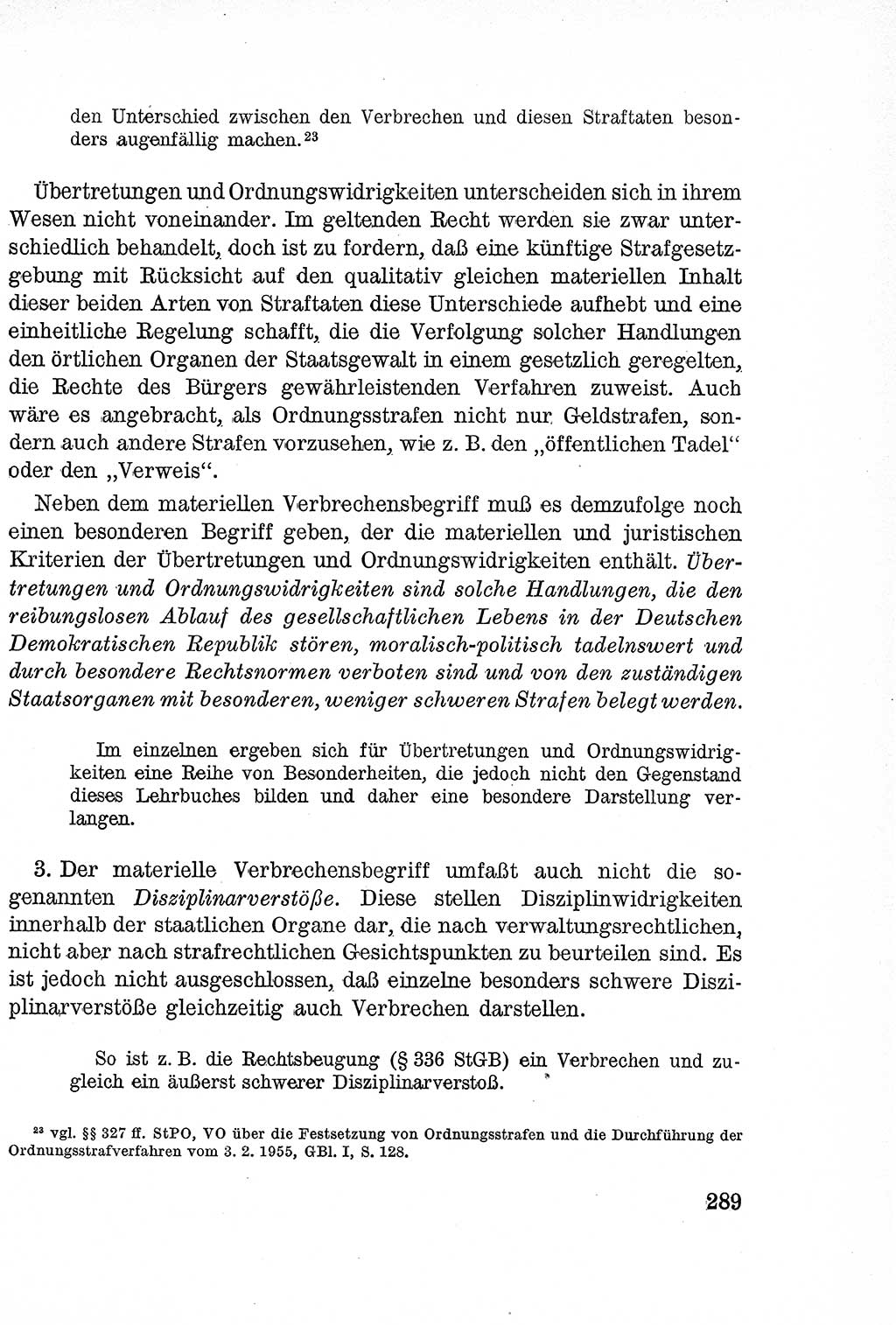 Lehrbuch des Strafrechts der Deutschen Demokratischen Republik (DDR), Allgemeiner Teil 1957, Seite 289 (Lb. Strafr. DDR AT 1957, S. 289)