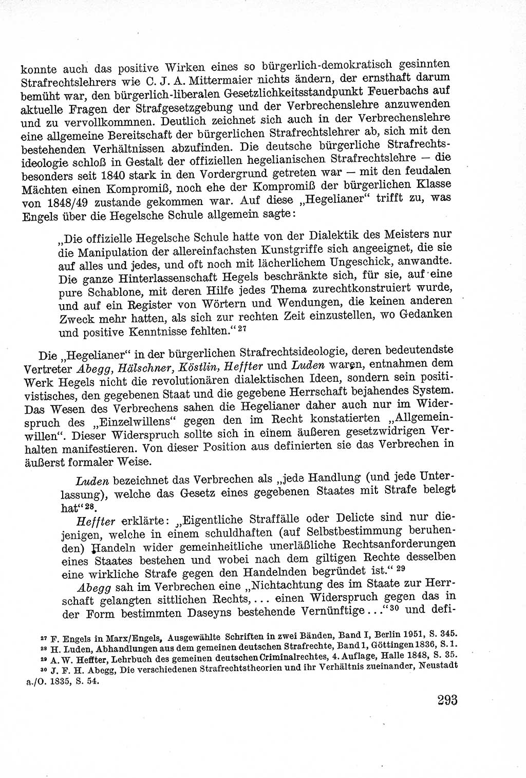 Lehrbuch des Strafrechts der Deutschen Demokratischen Republik (DDR), Allgemeiner Teil 1957, Seite 293 (Lb. Strafr. DDR AT 1957, S. 293)