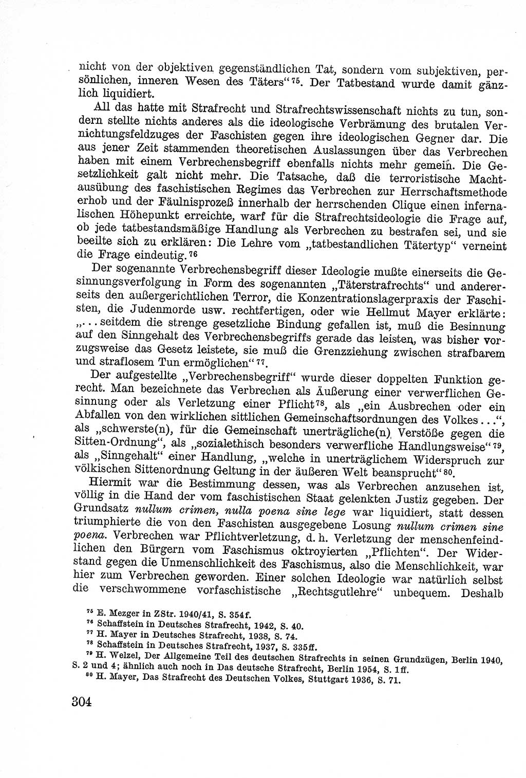 Lehrbuch des Strafrechts der Deutschen Demokratischen Republik (DDR), Allgemeiner Teil 1957, Seite 304 (Lb. Strafr. DDR AT 1957, S. 304)