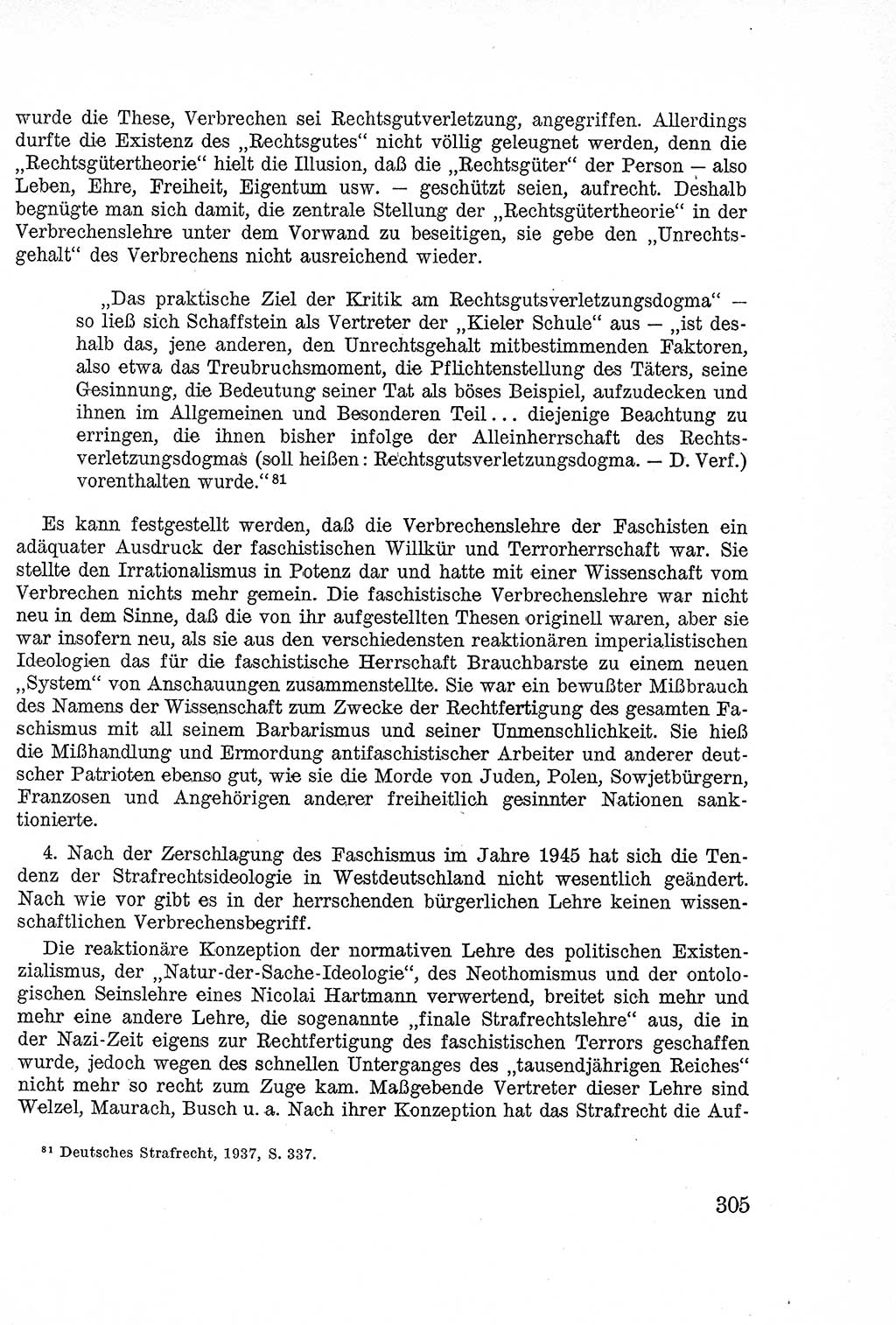 Lehrbuch des Strafrechts der Deutschen Demokratischen Republik (DDR), Allgemeiner Teil 1957, Seite 305 (Lb. Strafr. DDR AT 1957, S. 305)