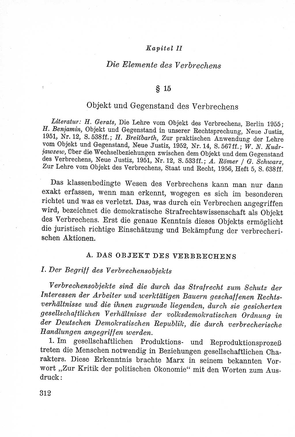 Lehrbuch des Strafrechts der Deutschen Demokratischen Republik (DDR), Allgemeiner Teil 1957, Seite 312 (Lb. Strafr. DDR AT 1957, S. 312)