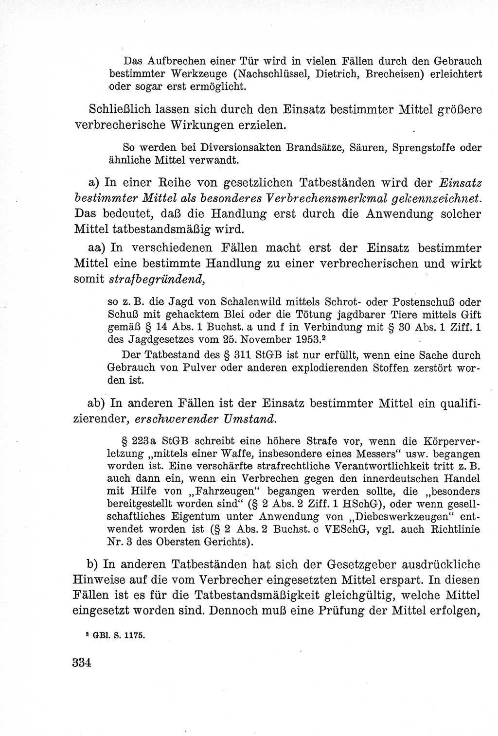 Lehrbuch des Strafrechts der Deutschen Demokratischen Republik (DDR), Allgemeiner Teil 1957, Seite 334 (Lb. Strafr. DDR AT 1957, S. 334)