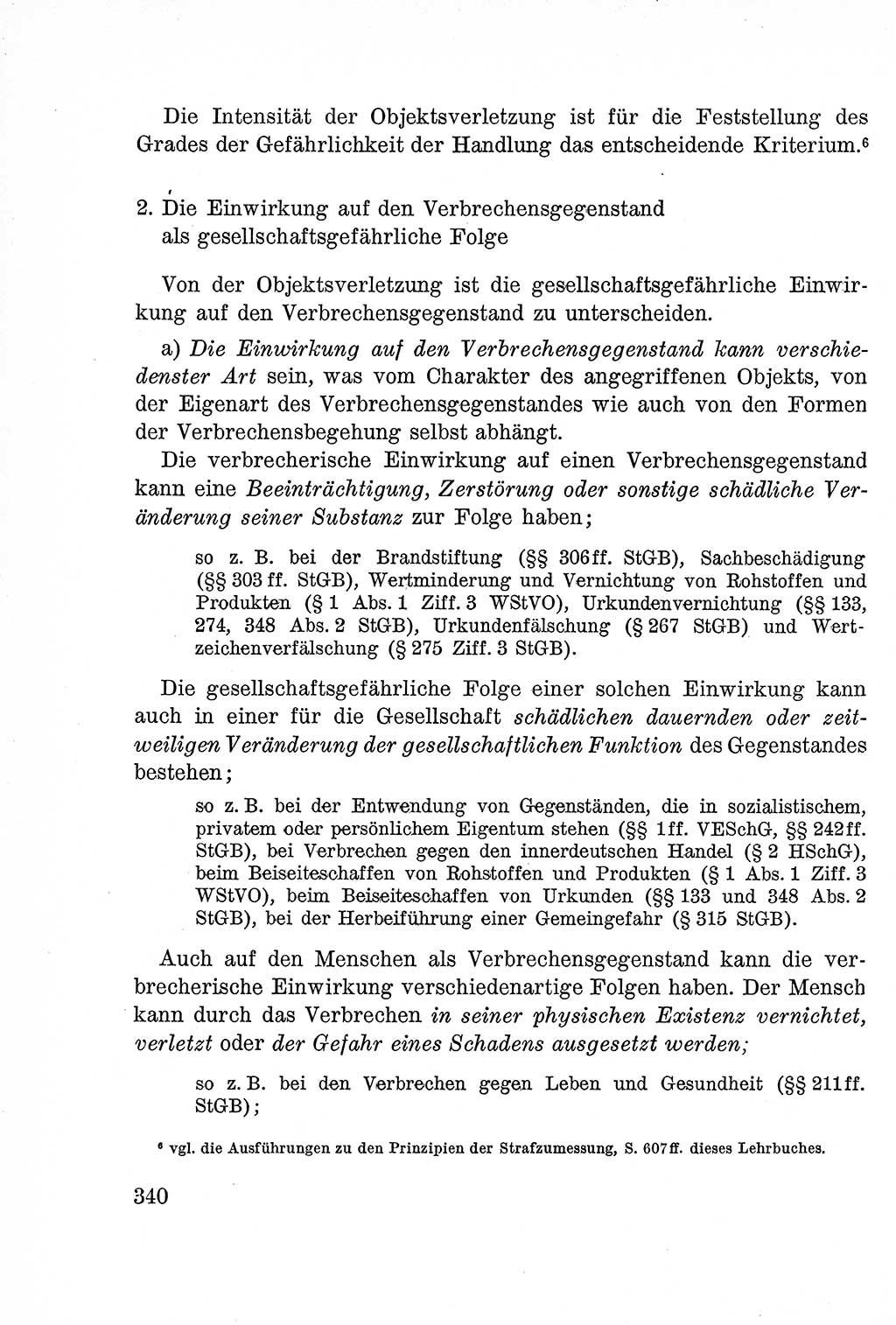 Lehrbuch des Strafrechts der Deutschen Demokratischen Republik (DDR), Allgemeiner Teil 1957, Seite 340 (Lb. Strafr. DDR AT 1957, S. 340)