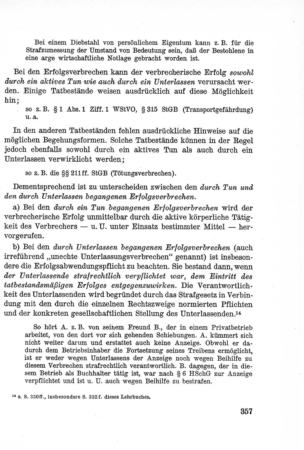 Lehrbuch des Strafrechts der Deutschen Demokratischen Republik (DDR), Allgemeiner Teil 1957, Seite 357 (Lb. Strafr. DDR AT 1957, S. 357)