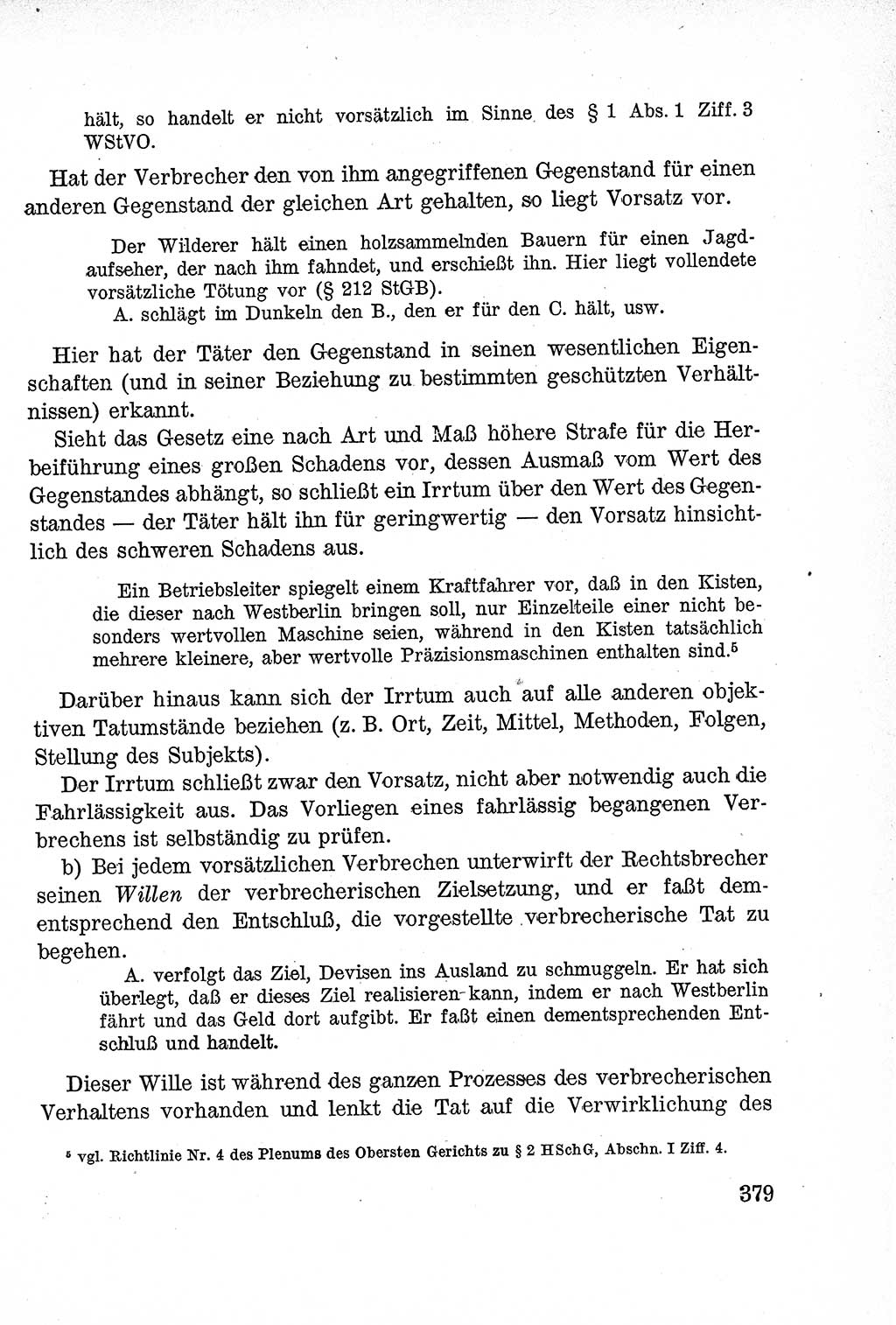 Lehrbuch des Strafrechts der Deutschen Demokratischen Republik (DDR), Allgemeiner Teil 1957, Seite 379 (Lb. Strafr. DDR AT 1957, S. 379)
