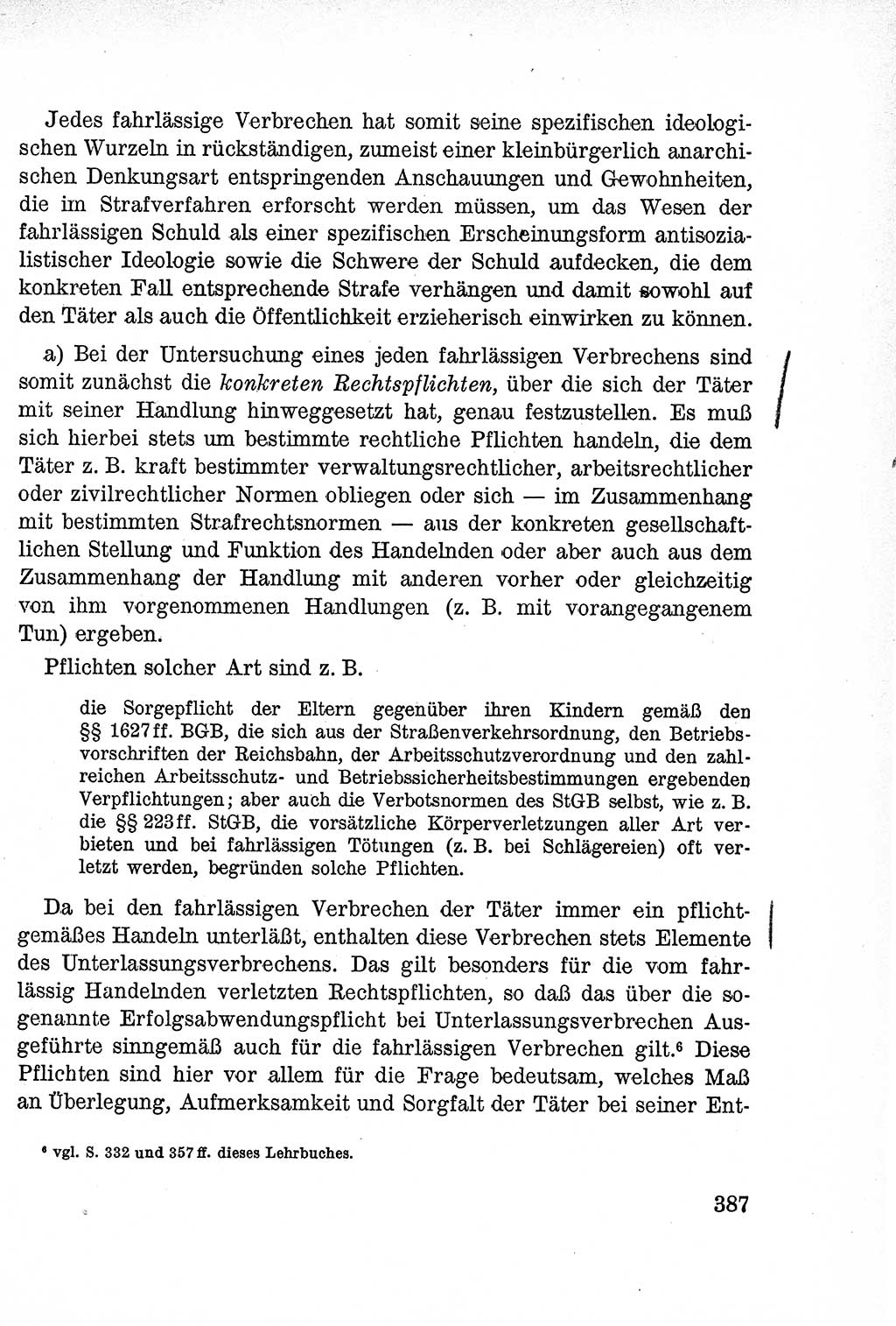 Lehrbuch des Strafrechts der Deutschen Demokratischen Republik (DDR), Allgemeiner Teil 1957, Seite 387 (Lb. Strafr. DDR AT 1957, S. 387)