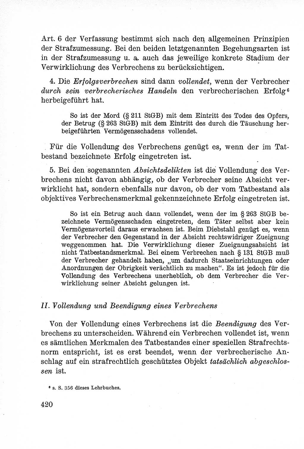 Lehrbuch des Strafrechts der Deutschen Demokratischen Republik (DDR), Allgemeiner Teil 1957, Seite 420 (Lb. Strafr. DDR AT 1957, S. 420)