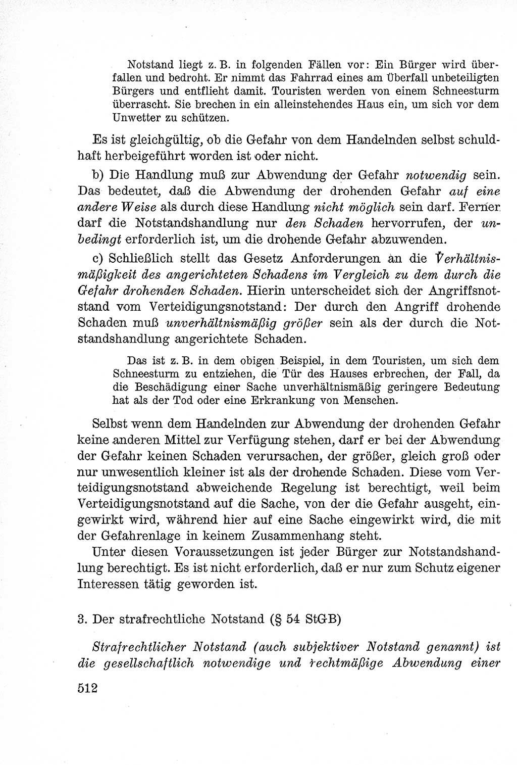 Lehrbuch des Strafrechts der Deutschen Demokratischen Republik (DDR), Allgemeiner Teil 1957, Seite 512 (Lb. Strafr. DDR AT 1957, S. 512)