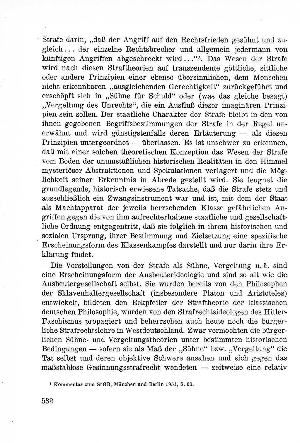 Lehrbuch des Strafrechts der Deutschen Demokratischen Republik (DDR), Allgemeiner Teil 1957, Seite 532 (Lb. Strafr. DDR AT 1957, S. 532)