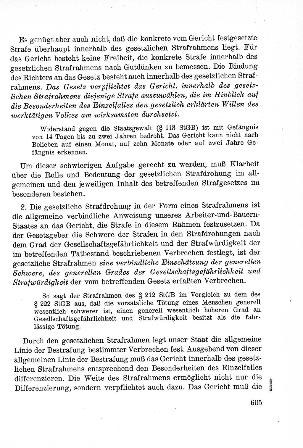 Lehrbuch des Strafrechts der Deutschen Demokratischen Republik (DDR), Allgemeiner Teil 1957, Seite 605 (Lb. Strafr. DDR AT 1957, S. 605)