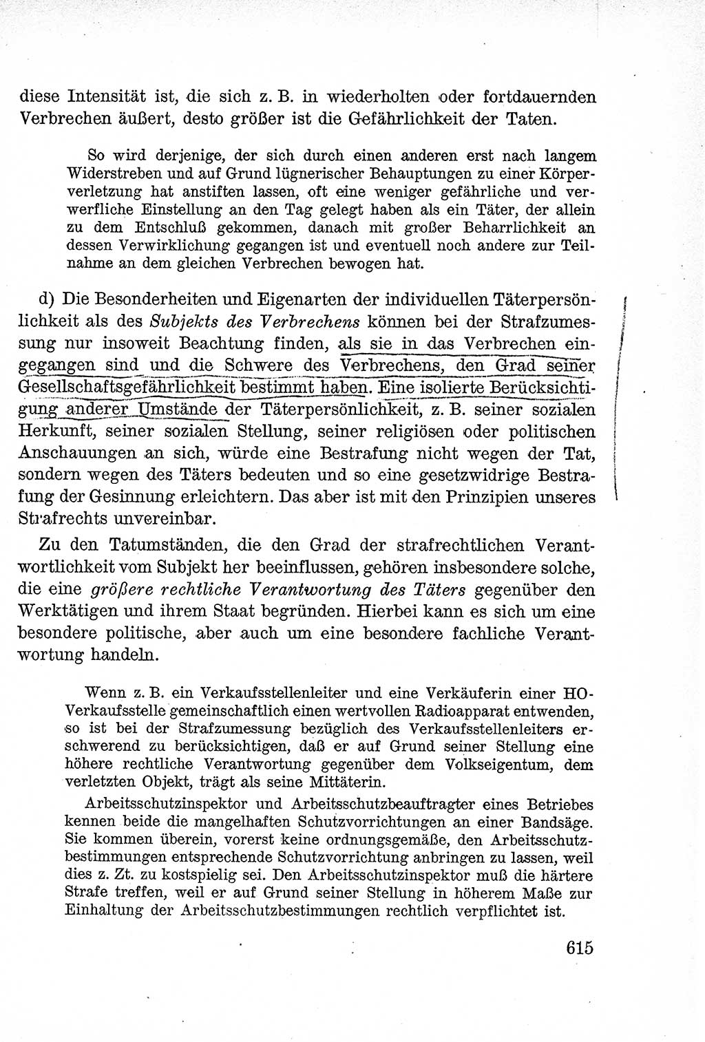 Lehrbuch des Strafrechts der Deutschen Demokratischen Republik (DDR), Allgemeiner Teil 1957, Seite 615 (Lb. Strafr. DDR AT 1957, S. 615)