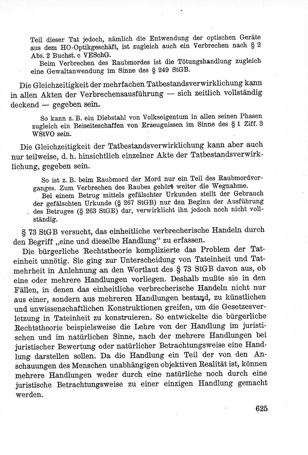 Lehrbuch des Strafrechts der Deutschen Demokratischen Republik (DDR), Allgemeiner Teil 1957, Seite 625 (Lb. Strafr. DDR AT 1957, S. 625)