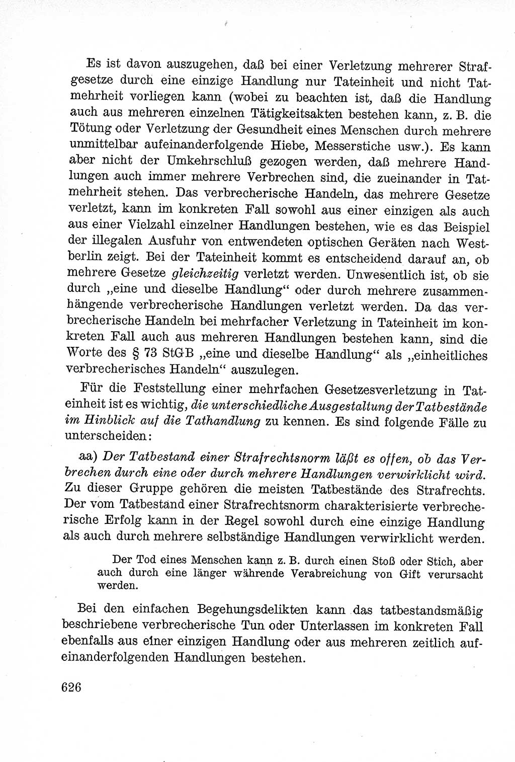 Lehrbuch des Strafrechts der Deutschen Demokratischen Republik (DDR), Allgemeiner Teil 1957, Seite 626 (Lb. Strafr. DDR AT 1957, S. 626)